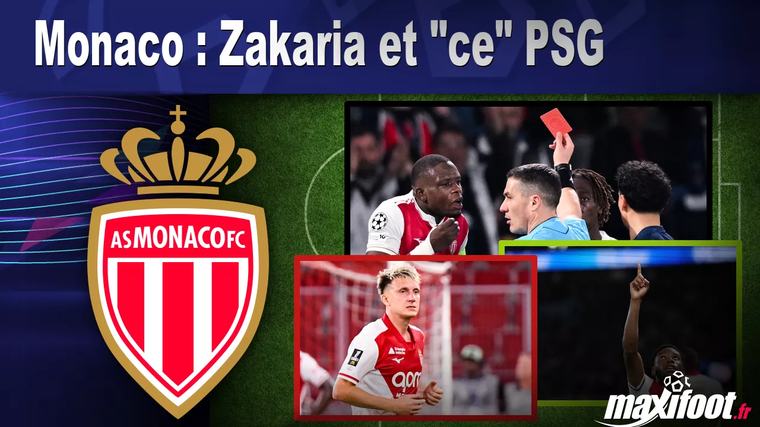 Monaco : Zakaria et "ce" PSG